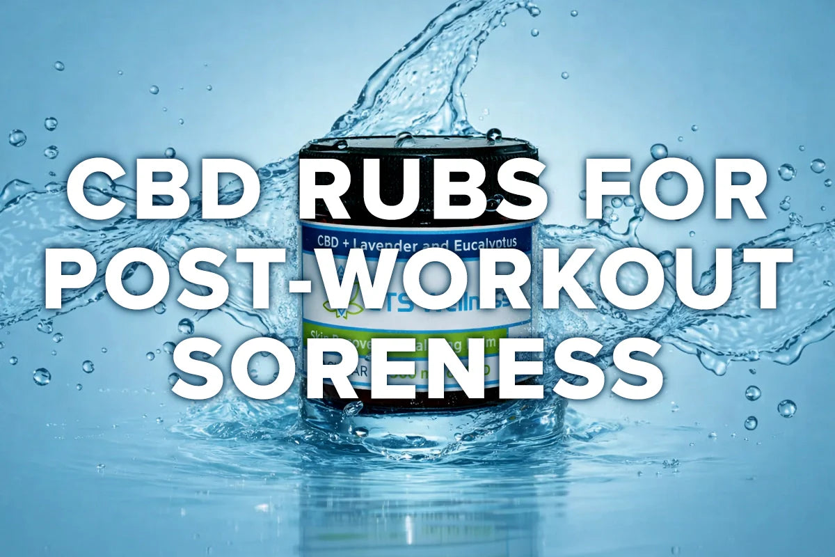 How to Find the Best CBD Rub: A Buyer's Guide