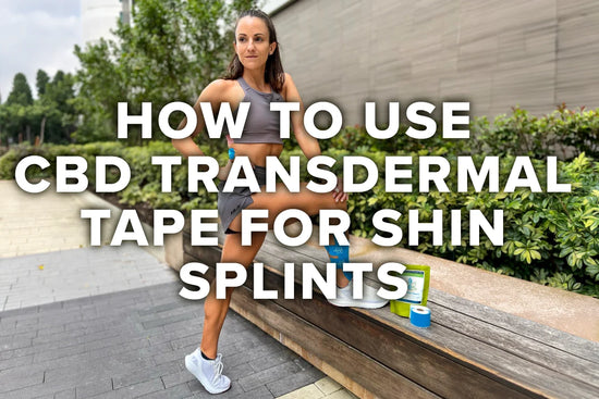 How to Use CBD Transdermal Tape for Shin Splints