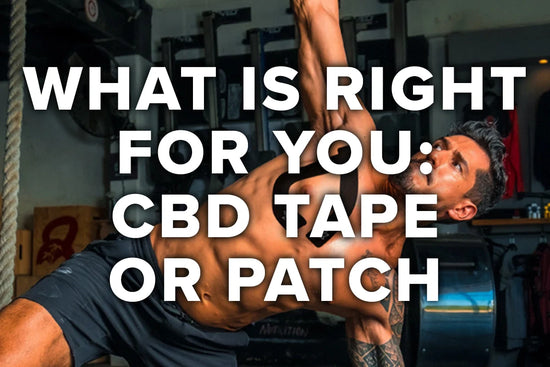 CBD Patch vs. Tape: Which Is Right for You?